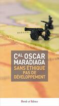 Couverture du livre « Pas de développement sans éthique » de Oscar Maradiaga aux éditions Parole Et Silence