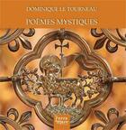 Couverture du livre « Poemes mystiques » de Dominique Le Tournea aux éditions Terramare