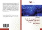 Couverture du livre « Etude du comportement des plaques fgm sous chargement thermo mecanique » de Bouderba Bachir aux éditions Editions Universitaires Europeennes