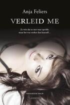 Couverture du livre « Verleid me » de Anja Feliers aux éditions Terra - Lannoo, Uitgeverij