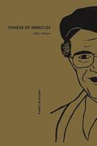 Couverture du livre « Faiseur de miracles » de Fadil Al-Azzawi aux éditions Editions Des Lisieres
