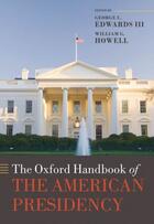 Couverture du livre « The Oxford Handbook of the American Presidency » de George C Edwards Iii aux éditions Oup Oxford