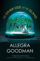 Couverture du livre « The Other Side of the Island » de Allegra Goodman aux éditions Penguin Group Us