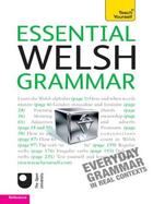 Couverture du livre « Essential Welsh Grammar: Teach Yourself » de Jones Christine aux éditions Hodder Education Digital