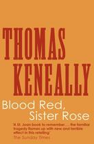 Couverture du livre « Blood Red, Sister Rose » de Thomas Keneally aux éditions Editions Racine
