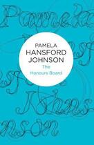 Couverture du livre « Honours Board » de Johnson Pamela Hansford aux éditions Macmillan Bello Digital