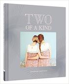 Couverture du livre « Two Of A Kind » de Sandrine Kerfante aux éditions Chronicle Books