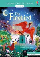 Couverture du livre « The firebird ; level 2 » de Mairi Mackinnon et Sara Ugolotti aux éditions Usborne