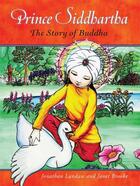 Couverture du livre « Prince Siddhartha » de Jonathan Landaw aux éditions Wisdom Publications