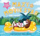 Couverture du livre « MAZY THE MOVIE STAR » de Isla Fisher aux éditions Welbeck