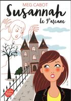 Couverture du livre « Susannah t.2 ; le 9e arcane » de Meg Cabot aux éditions Le Livre De Poche Jeunesse