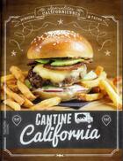 Couverture du livre « Cantine California » de Jordan Feilders et V Garnier aux éditions Hachette Pratique