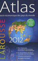 Couverture du livre « Atlas socio-économique 2012 » de  aux éditions Larousse