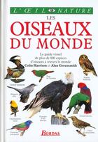 Couverture du livre « Les Oiseaux Du Monde » de Harrisson aux éditions Bordas
