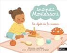 Couverture du livre « Tout-petit Montessori ; les objets de la maison » de  aux éditions Nathan