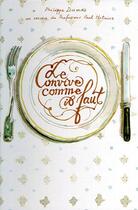 Couverture du livre « Convive comme il faut (le) » de Dumas Philippe aux éditions Ecole Des Loisirs