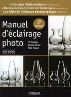 Couverture du livre « Manuel d'éclairage photo (2e édition) » de Paul Fuqua aux éditions Eyrolles