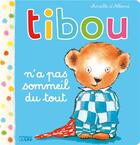 Couverture du livre « Tibou n'a pas sommeil » de Mireille D Allance aux éditions Lito