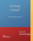 Couverture du livre « Contrat de travail ; du recrutement à la rupture (7e édition) » de Dominique Jourdan aux éditions Delmas