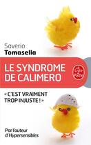 Couverture du livre « Le syndrome de Calimero » de Saverio Tomasella aux éditions Le Livre De Poche