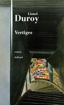 Couverture du livre « Vertiges » de Lionel Duroy aux éditions Julliard