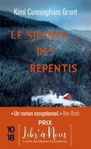 Couverture du livre « Le silence des repentis » de Kimi Cunningham Grant aux éditions 10/18