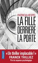 Couverture du livre « La fille derrière la porte » de Patricia Hespel aux éditions Pocket