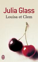 Couverture du livre « Louisa et Clem » de Julia Glass aux éditions J'ai Lu
