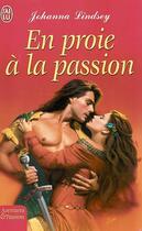 Couverture du livre « En proie a la passion » de Johanna Lindsey aux éditions J'ai Lu