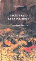 Couverture du livre « George sand et la politique - cette vilaine chose » de Bernard Hamon aux éditions Editions L'harmattan