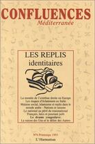 Couverture du livre « Les replis identitaires - vol06 » de Abderrahim Lamchichi aux éditions Editions L'harmattan