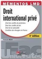 Couverture du livre « Droit international privé (4e édition) » de Francois Melin aux éditions Gualino Editeur