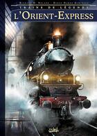 Couverture du livre « Trains de légende Tome 1 ; l'Orient-Express » de Diego Olmos Alminana et Richard D. Nolane aux éditions Soleil