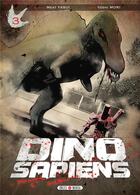 Couverture du livre « Dino Sapiens Tome 3 » de Miito Yasui et Yoshi Mori aux éditions Soleil