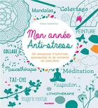 Couverture du livre « Mon année anti-stress » de Gilles Diederichs aux éditions Mango