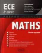 Couverture du livre « Mathematiques ece 2e annee - nouveau programme 2014 » de Rondy/Pierre/Nicolas aux éditions Ellipses