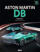 Couverture du livre « Aston martin db » de Bellu/Reichman aux éditions Glenat