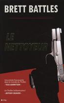 Couverture du livre « Le nettoyeur » de Battles-B aux éditions City