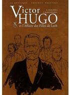 Couverture du livre « Victor Hugo et l'affaire des files de Loth » de Georges Ramaïoli aux éditions Clair De Lune