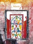 Couverture du livre « Miroir » de Mohammad Reza Yousefi et Vida Rabbani Haghighi aux éditions Lirabelle