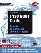 Couverture du livre « L'iso 9001 facile ; réussir sa démarche de certification » de Claude Pinet aux éditions Lexitis