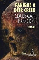 Couverture du livre « Panique à Deer Creek » de Claude-Alain Planchon aux éditions Jacques Flament