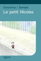 Couverture du livre « Le petit Nicolas » de Jean-Jacques Sempe et Rene Goscinny aux éditions Feryane