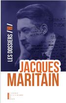 Couverture du livre « Les dossier H ; Jacques Maritain » de Hubert Borde aux éditions Pierre-guillaume De Roux