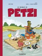 Couverture du livre « Les vacances de Petzi » de Thierry Capezzone et Carla Hansen et Vilhelm Hansen aux éditions Caurette