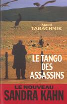 Couverture du livre « Le Tango Des Assassins » de Maud Tabachnik aux éditions Editions Du Masque
