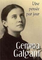 Couverture du livre « Gemma Galgani ; une pensée par jour » de Philippe Plet aux éditions Mediaspaul