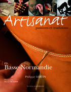 Couverture du livre « Artisanat en basse-normandie » de Bertin-Hughes Ancien aux éditions Ouest France