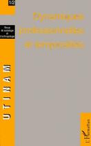 Couverture du livre « Dynamiques professionnelles et temporalités » de Revue Utinam aux éditions L'harmattan