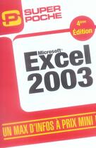 Couverture du livre « Microsoft excel 2003 (4e édition) » de Fagault aux éditions Micro Application